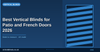 Best Vertical Blinds for Patio and French Doors (2026)