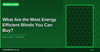 What Are the Most Energy Efficient Blinds You Can Buy?