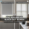 Waterproof PVC Rollers vs. Aluminium Venetians: The Ultimate Comparison for High-Humidity Kitchens
